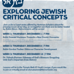 Exploring Jewish Critical Concepts : Rabbi Gordon Tucker: Ethics as Character Development
