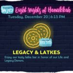 Life, Legacy & Latkes