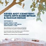 Kever Avot (Cemetery) Visits with Rabbi Bitran & Hazzan Kohan