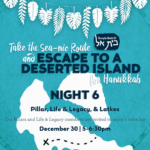 Pillar, Life & Legacy, & Latkes | Hanukkah Night 6