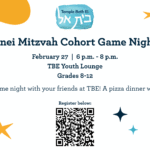 B'nei Mitzvah Cohort Game Night